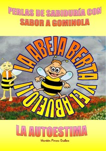 01 - Cuento La abeja Berta y el abuelo Li. LA AUTOESTIMA - cuento 1