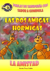 01 - Cuento Las dos hormigas amigas LA AMISTAD - cuento 2