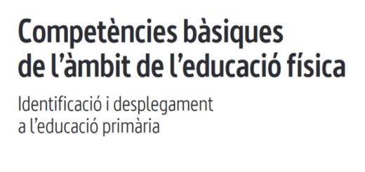 Document de competències bàsiques de l'àmbit de l'educació física. Educació primària