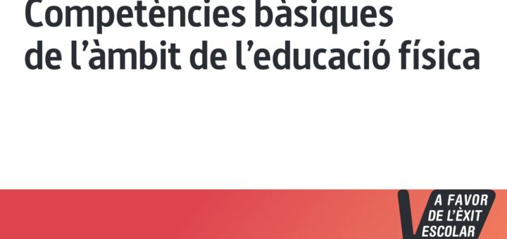 Competències bàsiques de l'àmbit de l'educació física a l'educació primària